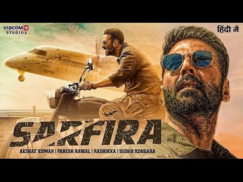 sarfira review 2024 akshay hindi 