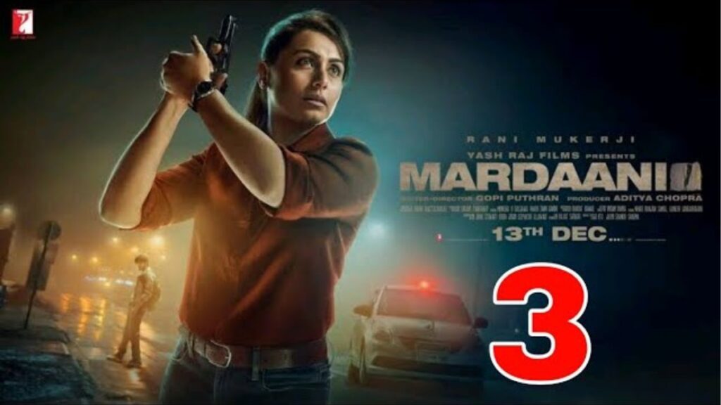 Mardaani 3: The Ultimate Power of Justice