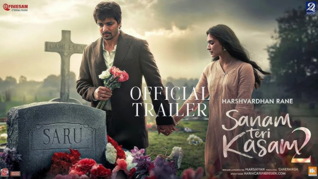 Sanam Teri Kasam 2: The Ultimate Love Story of 2024